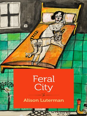 cover image of Feral City